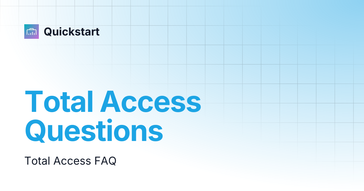 Total Access Questions | TWISTED TOOLS | Quickstart